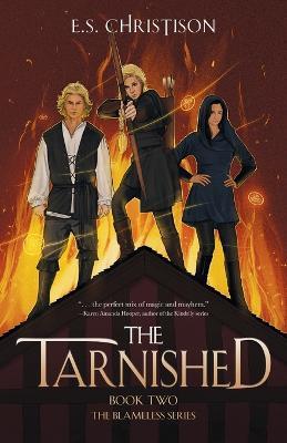 The Tarnished - E. S. Christison