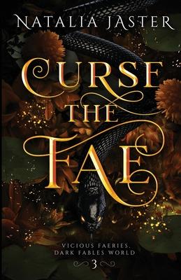 Curse the Fae - Natalia Jaster