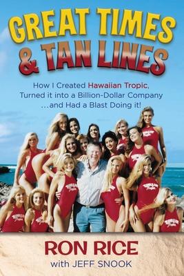 Great Times & Tan Lines - Ron Rice