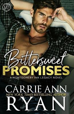 Bittersweet Promises - Carrie Ann Ryan