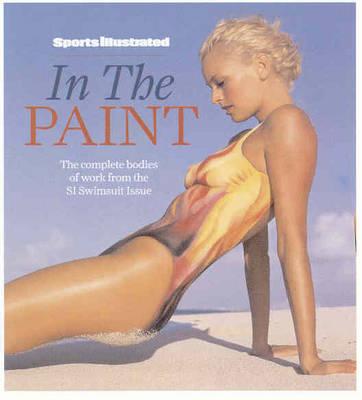 Sports Illustrated: In the Paint - The Editors Of Sports Illustrated