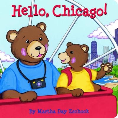 Hello, Chicago! - Martha Zschock
