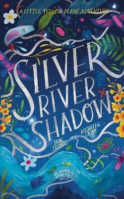 Silver River Shadow - Jane Thomas
