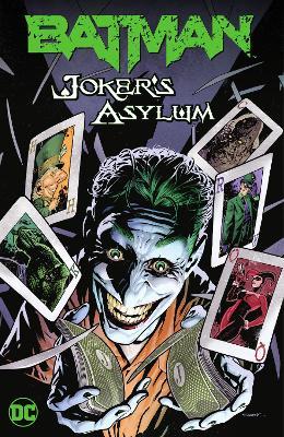 Batman: Joker's Asylum - Jason Aaron