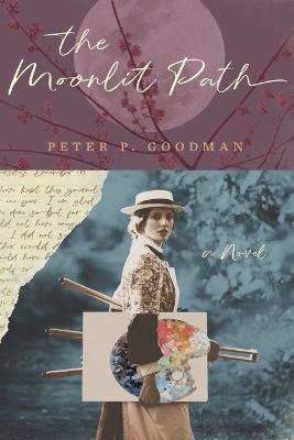 The Moonlit Path - Peter Powers Goodman