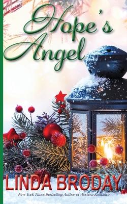 Hope's Angel: A Sweet Christmas Romance - Linda Broday