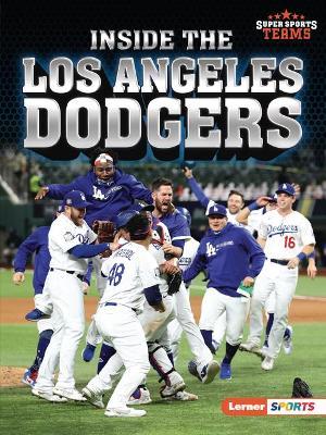 Inside the Los Angeles Dodgers - Jon M. Fishman