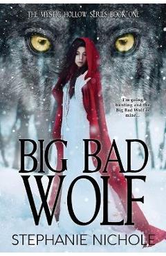Poza produsului Big Bad Wolf - Stephanie Nichole
