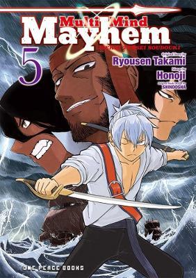 Multi-Mind Mayhem Volume 5: Isekai Tensei Soudouki - Ryousen Takami