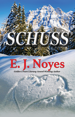 Schuss - E. J. Noyes