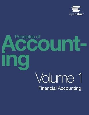 Principles of Accounting Volume 1 - Financial Accounting by OpenStax (Print Version, Paperback, B&W) - Openstax