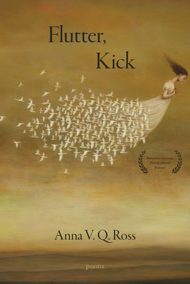 Flutter, Kick - Anna V. Q. Ross
