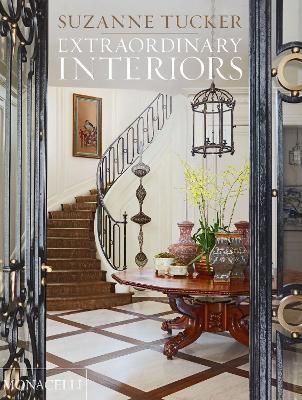 Extraordinary Interiors - Suzanne Tucker