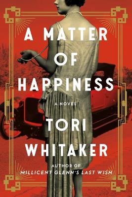 A Matter of Happiness - Tori Whitaker