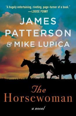 The Horsewoman - James Patterson