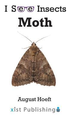 Moth - August Hoeft