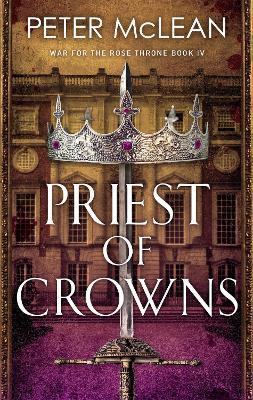 Priest of Crowns - Peter Mclean