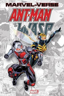 Marvel-Verse: Ant-Man & the Wasp - Roberto Aguirre-sacasa