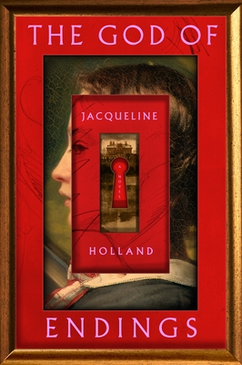 The God of Endings - Jacqueline Holland