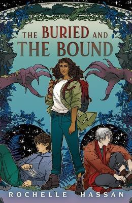 The Buried and the Bound - Rochelle Hassan