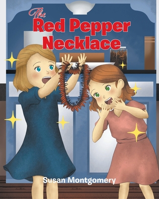The Red Pepper Necklace - Susan Montgomery