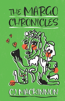 The Margo Chronicles - Cj Mackinnon
