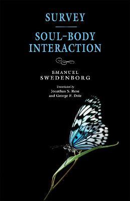 Survey / Soul-Body Interaction - Emanuel Swedenborg