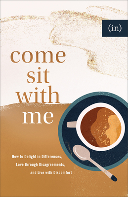 Come Sit with Me - (in)courage