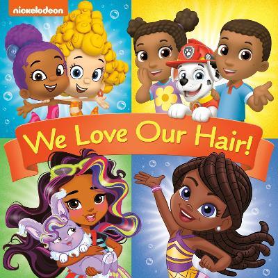 We Love Our Hair! (Nickelodeon) - Frank Berrios