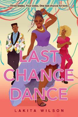 Last Chance Dance - Lakita Wilson