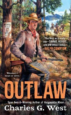 Outlaw - Charles G. West