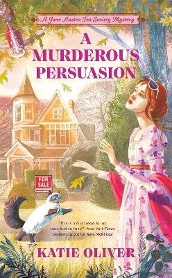 A Murderous Persuasion - Katie Oliver