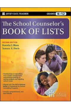 Coperta cărții 'The School Counselor's Book of Lists, Grades K-12 - Dorothy J. Blum'