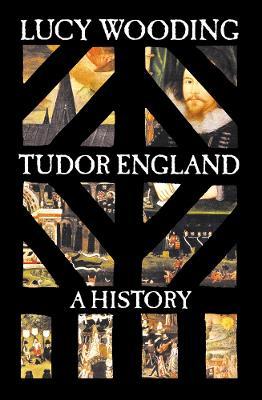 Tudor England: A History - Lucy Wooding