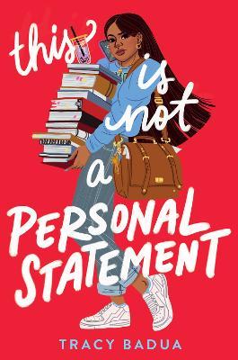 This Is Not a Personal Statement - Tracy Badua