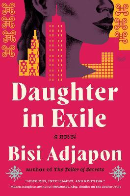 Daughter in Exile - Bisi Adjapon