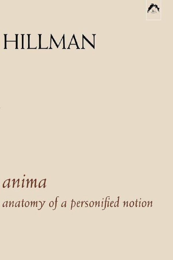 Anima - James Hillman