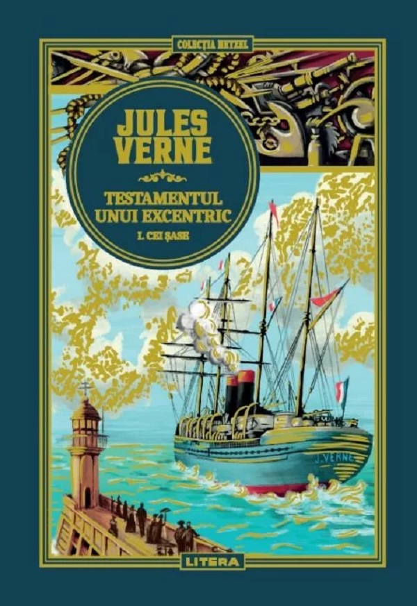 Testamentul unui excentric Vol.1: Cei sase - Jules Verne