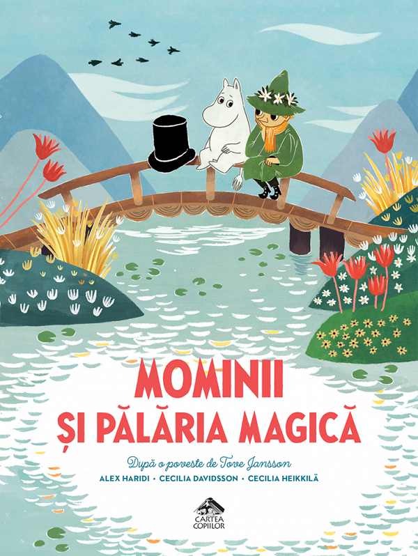 Mominii si palaria magica - Alex Haridi, Cecilia Davidsson, Cecilia Heikkila