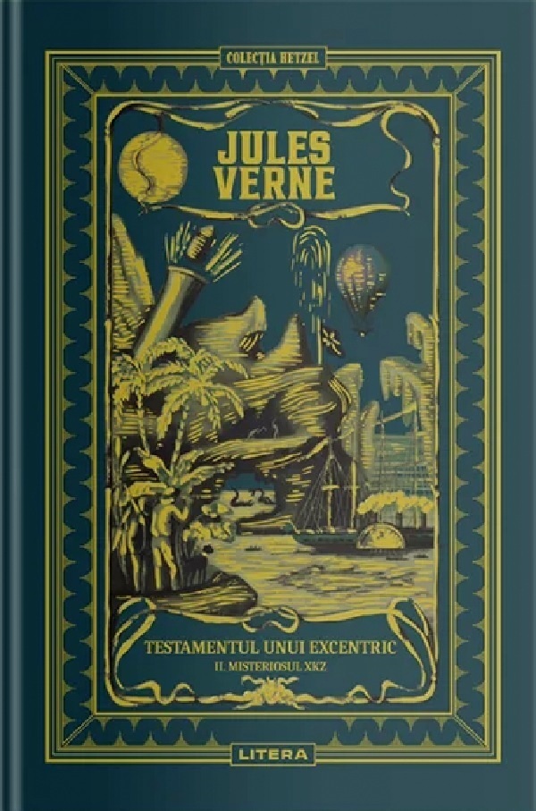 Testamentul unui excentric Vol.2: Misteriosul XKZ - Jules Verne