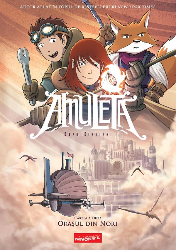 Coperta cărții 'Amuleta. Cartea 3: Orasul din nori - Kazu Kibuishi'