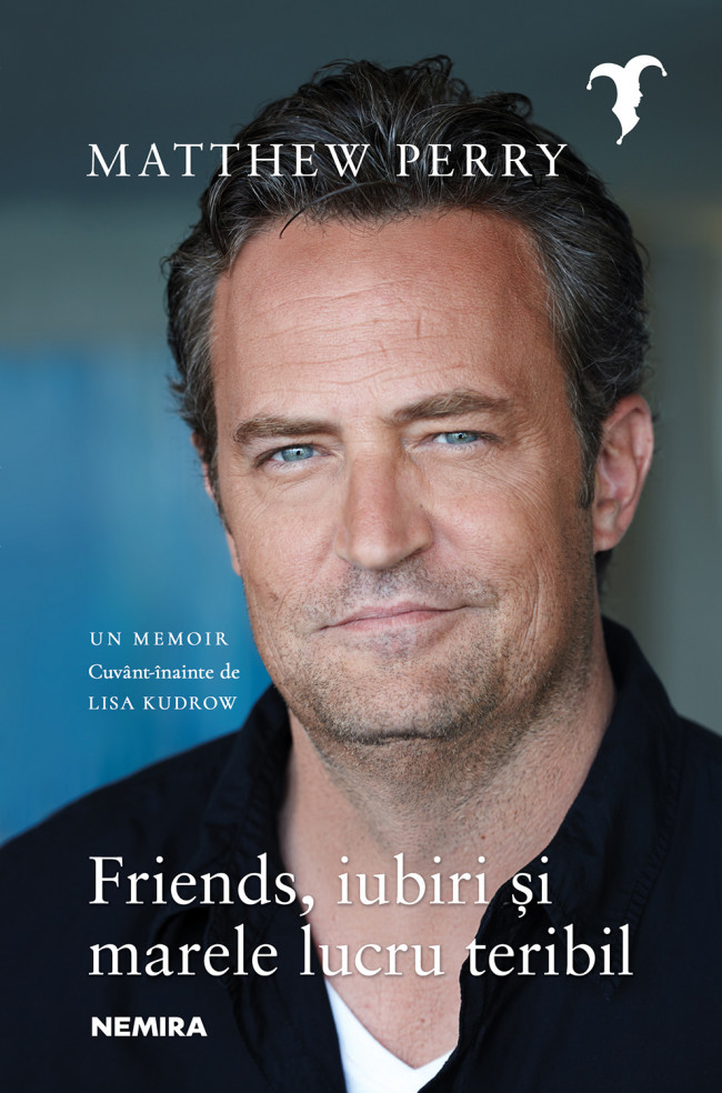 eBook Friends, iubiri si marele lucru teribil - Matthew Perry