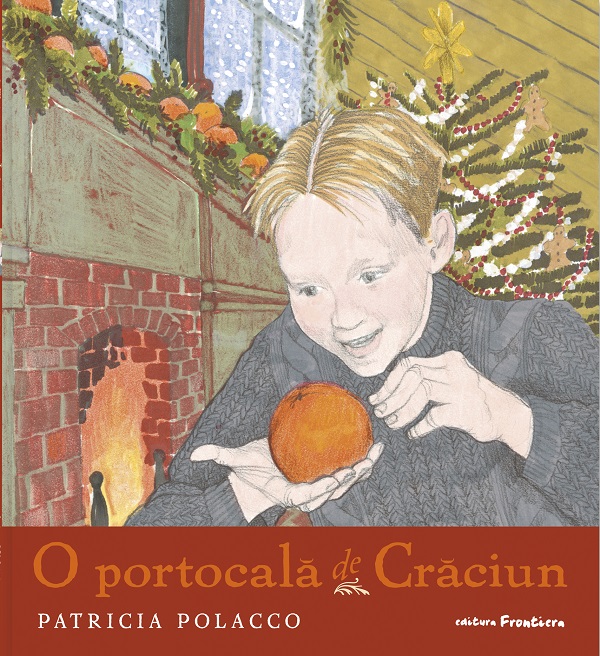 O portocala de Craciun - Patricia Polacco