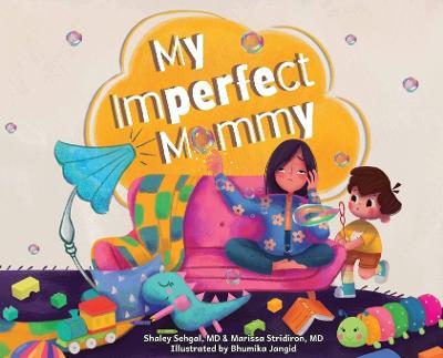 My Imperfect Mommy - Marissa Stridiron