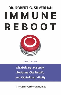 Immune Reboot - Robert G. Silverman