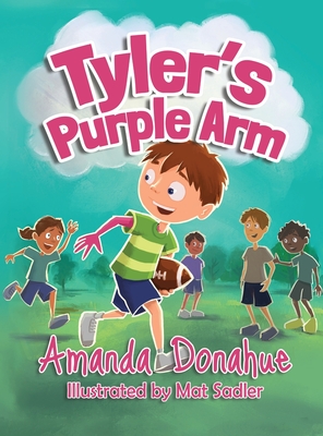 Tyler's Purple Arm - Amanda J. Donahue