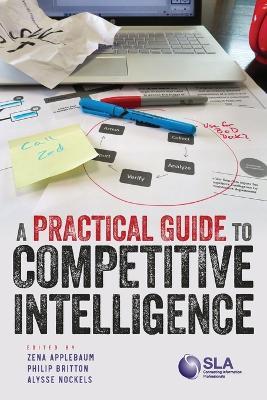 A Practical Guide to Competitive Intelligence - Philip Britton