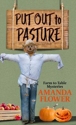 Put Out to Pasture - Amanda Flower