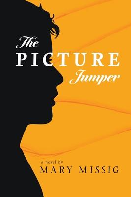 The Picture Jumper - Mary Missig