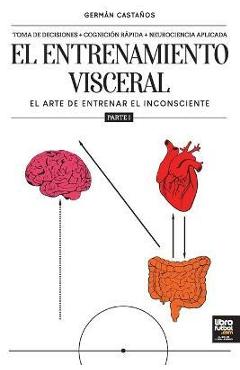 Poza produsului El entrenamiento visceral PARTE 1 - German Castaños